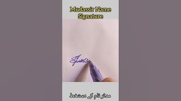 Mudassir name Signature 2.0