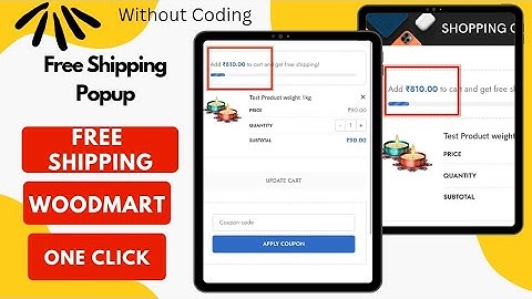 How to set Free shipping Popup in Woodmart Theme during checkout and cart page