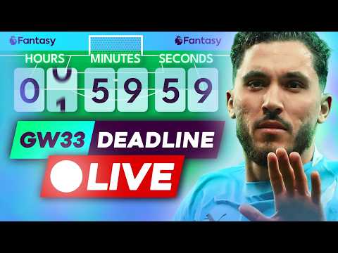 Fpl Gw33 Deadline Stream ⏰ Team News & Final Decisions! 🚨 | Get Your Final Fpl Questions In
