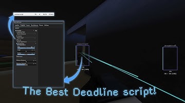 THE BEST Deadline Script! ESP, LEGIT, RAGE!