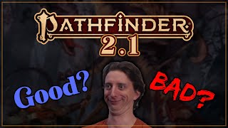 Pathfinder Revised Edition - Initial Thoughts