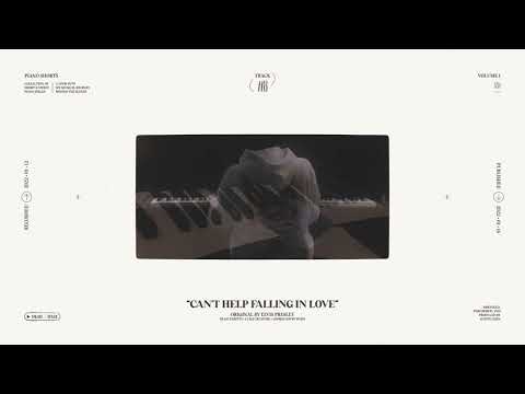 'can't help falling in love' (Cover) [piano shorts]
