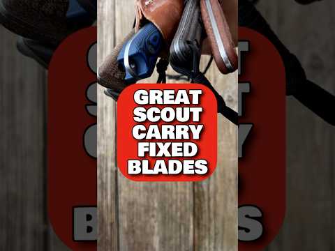 5 Great Scout Carry Fixed Blades  