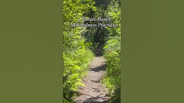 4 nature based mindfulness practices