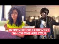 Filtercopy  introvert or extrovert which one are you  ft himika bose and manish kharage