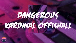 Kardinal Offishall  Dangerous s 