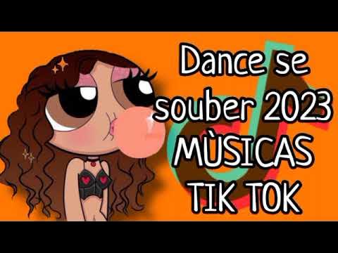 DANCE SE SOUBER TikTok: Confira as músicas e dancinhas mais