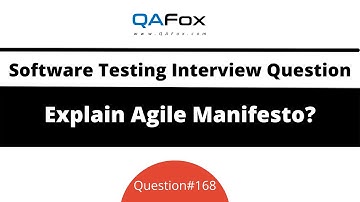 Explain Agile Manifesto ? (Software Testing Interview Question #168)