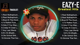 Eazy-E 2024 Full Album ~ Eazy-E 2024