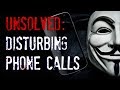 5 Unsolved Mysteries with DISTURBING Phone Calls