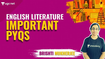 03:00 PM - NTA UGC NET 2021 | English Literature by Brishti Mukherjee | Important PYQs