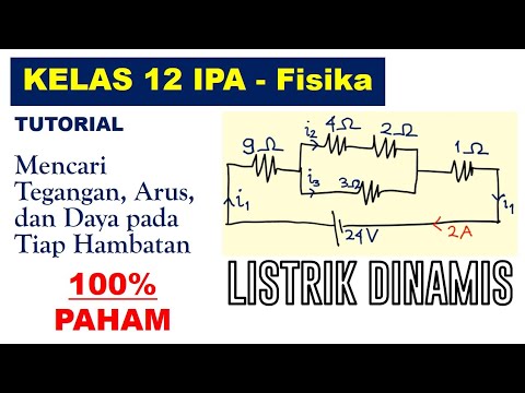 Tutorial Menentukan Tegangan Arus Dan Daya Pada Setiap Hambatan Listrik Dinamis Youtube