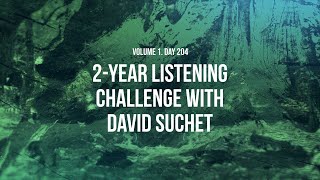 2-Year Listening Challenge - Vol.1 - Day 204