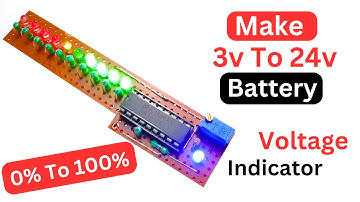 Battery Voltage Indicator 3v to 24v LM3914 LM3915 LM3916