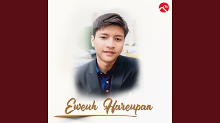 Eweuh Hareupan