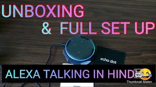 Amazon echo dot 3rd gen - hindi set-up ...