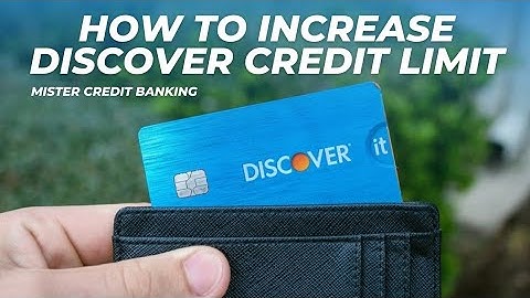 Discover it Card Credit Limit Increase | How To Increase Discover Card Credit Limit