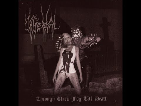 Urgehal - Through Thick Fog Till Death