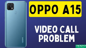 OPPO A15 Video Call Problem Fix 2023 || Video call setting oppo phone