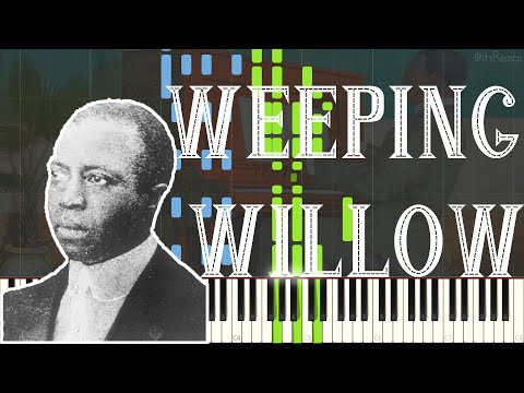 Scott Joplin - Weeping Willow 1903 (Ragtime Piano Synthesia)