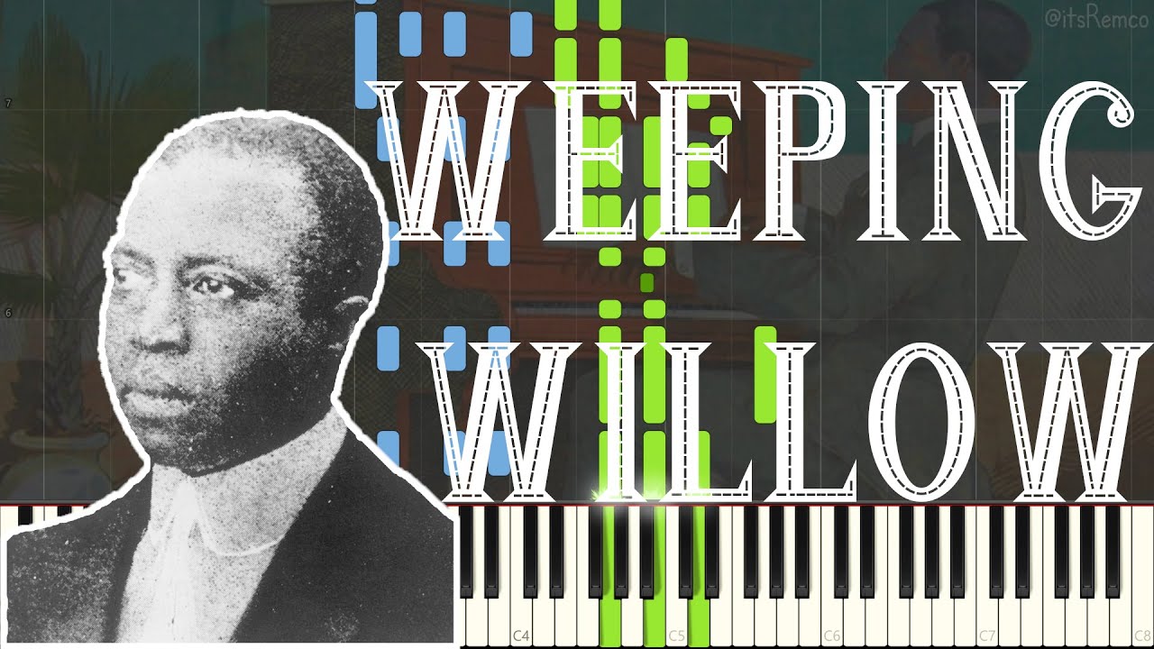 Scott Joplin - Weeping Willow 1903 (Ragtime Piano Synthesia)