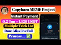 Instant payment 0.20 Ton Copybara MEME Project, telegram live full withdraw Process (Shohag Teach)
