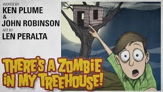 There's A Zombie In My Treehouse! - as read by Peter Serafinowicz