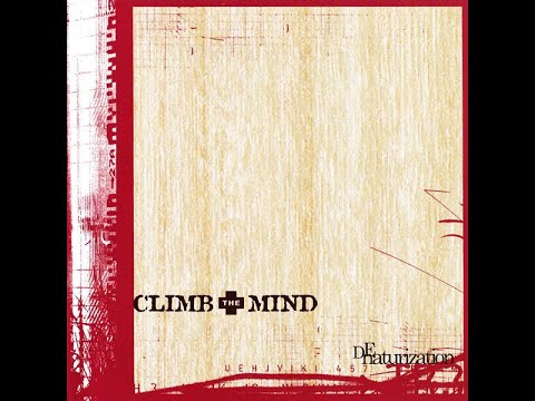 邦楽 CLIMB THE MIND / De naturization Climb The Mind – De Naturization – CD (Album), 2003