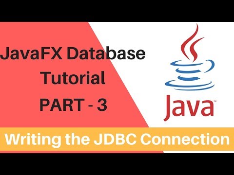 JavaFx Database Operations - Part 3 - Writing the JDBC Connection Code