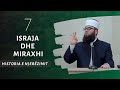 07israja dhe miraxhi  hoxh omer bajrami