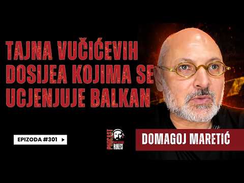 Balkan Rules Podcast Ep.301 -  Domagoj Margetić - ŠTA EVROPA ZNA O VUČIĆU — I ZAŠTO ŠUTI?