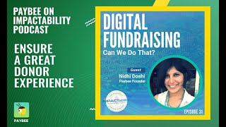 Paybee & Impactability: How to Ensure a great Donor Experience at Your Nonprofit Fundraising Events
