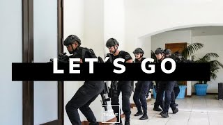 Let&#39;s Go | SWAT