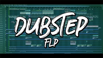Professional Dubstep FLP (Like Skrillex, Virtual Riot, Barely Alive, Zomboy...)