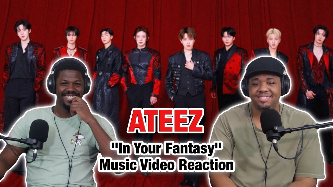 ATEEZ "In Your Fantasy" Music Video Reaction