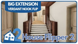 HOUSE FLIPPER 2 Big Changes to Verdant Nook (No Commentary)