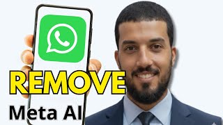 How To Remove META AI On WhatsApp (Full Guide 2025)