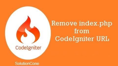 How to remove index.php from url in CodeIgniter 3