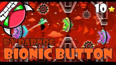 Geometry Dash 2.0 - Bionic Button (Very Easy Demon 10★) - by TheRealDarnoc