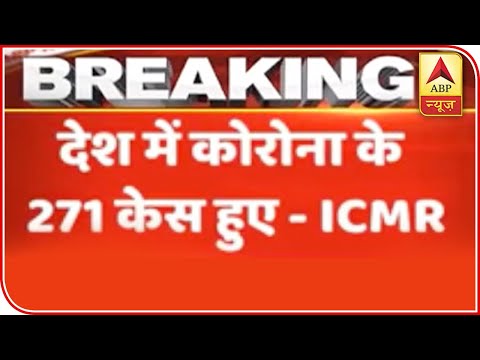 covid-19:-'271-positive-cases-in-india',-says-icmr-|-abp-news