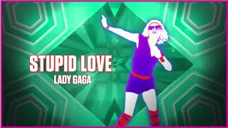 Just Dance 2020: Stupid Love by Lady Gaga - Fanmade Mash-Up