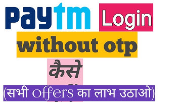 How to login Paytm without OTP || OTP bypass trick