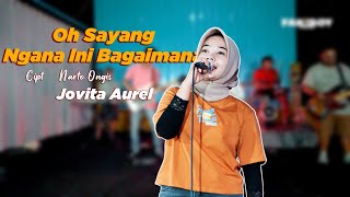 Jovita Aurel - Oh Sayang Ngana Ini Bagaimana feat. Fakeboy Band (Live Video)
