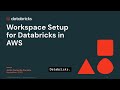 Deploying Databricks Workspaces in AWS Made Easy
