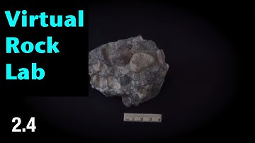 Virtual Rock Identification Lab | Sample 2.4