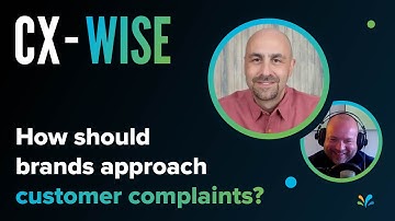 Dan Gingiss on Handling Customer Complaints | CX-WISE Ep.5