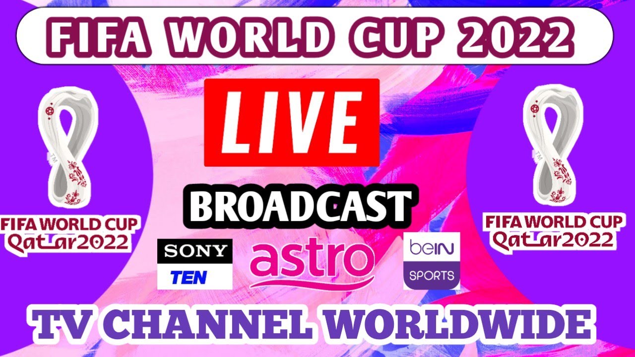 fifa world cup 2022 live tv