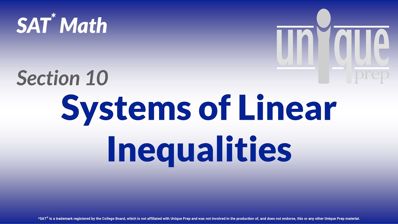 SAT Math 10 Systems Of Linear Inequalities YouTube sat-math-10-systems-of-linear-inequalities-youtube