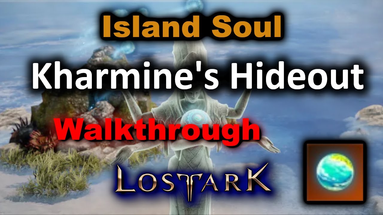 Kharmine's Hideout - Island Soul - Walkthrough - Lost Ark - YouTube