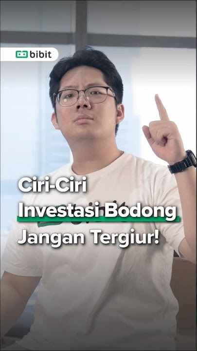Apa Ciri-Ciri Investasi Bodong dan Bagaimana Cara Waspadainya? #shorts